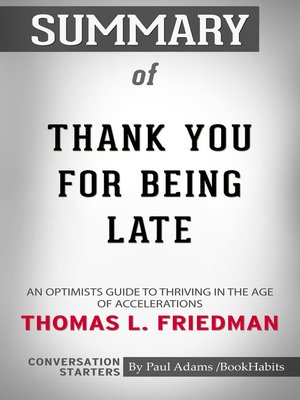 cover image of Summary of Thank You for Being Late